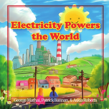 Electricity Powers the World (Paperback)