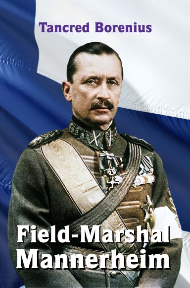 Field-Marshal Mannerheim