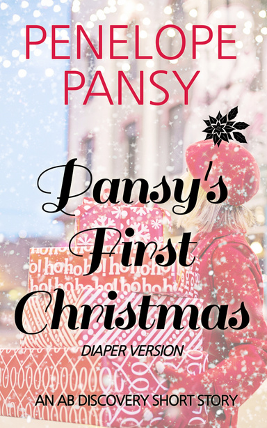 Pansy's First Christmas (Diaper Version)