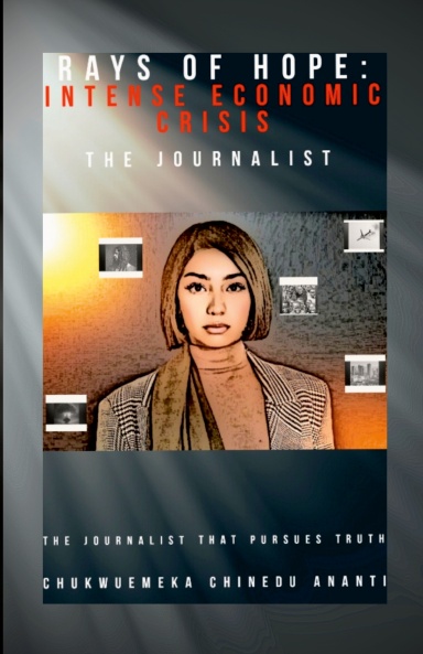 RAYS OF HOPE: THE JOURNALIST