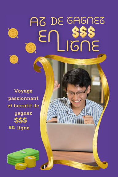 AZ de gagnez $$$ en ligne