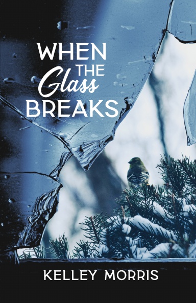 When the Glass Breaks