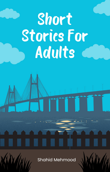 SHORT STORIES FOR ADULTS