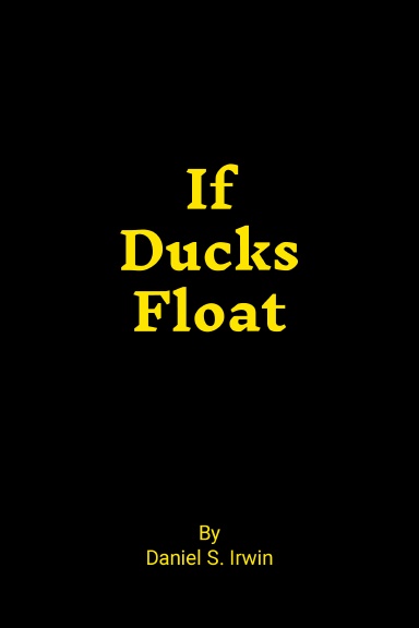If Ducks Float