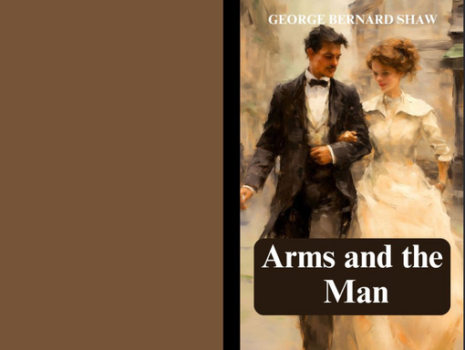Arms and the Man