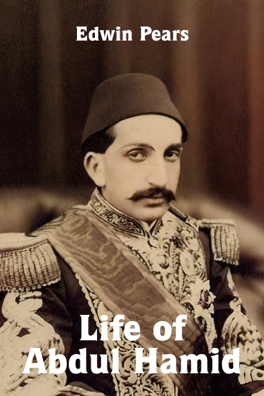 Life of Abdul Hamid