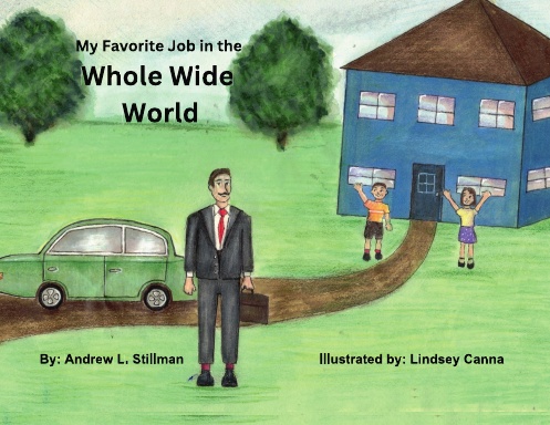 My Favorite Job in the Whole Wide World