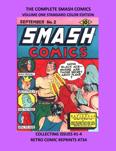 THE COMPLETE SMASH COMICS VOLUME ONE STANDARD COLOR EDITION