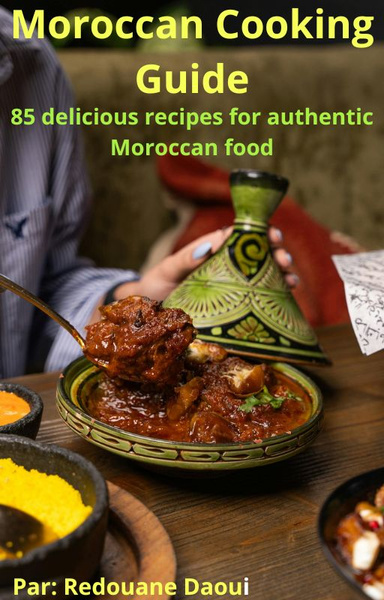 Moroccan Cooking Guide