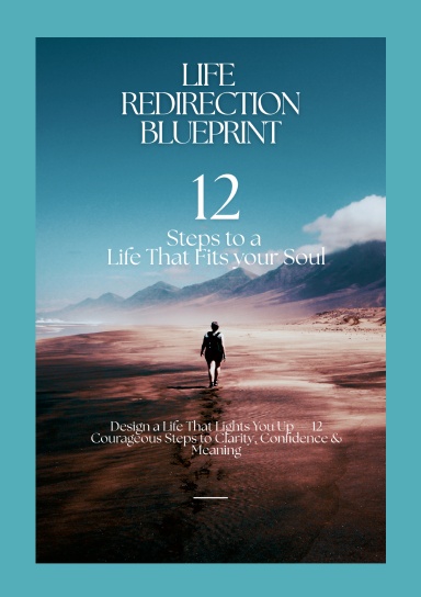 Life Redirection Blueprint