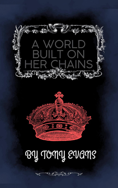 A World Built on Her Chains