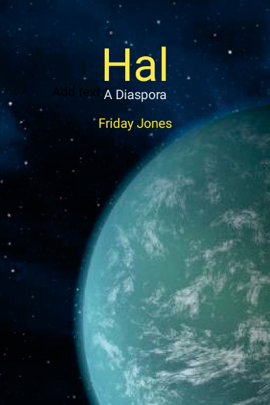 Hal: A Diaspora