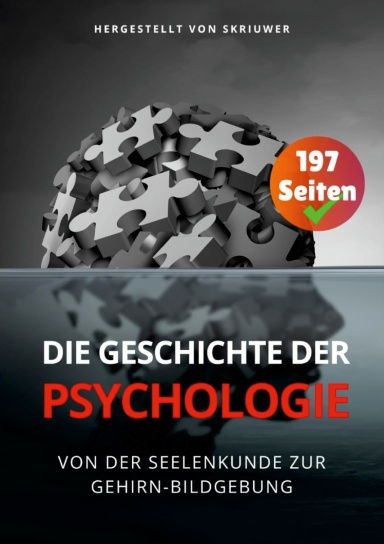 Die Geschichte der Psychologie