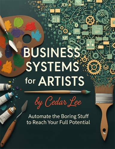 Business Systems for Artists