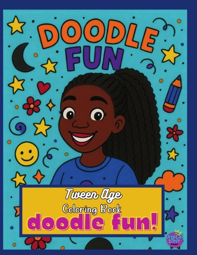 Tween age Doodle Fun Coloring Book