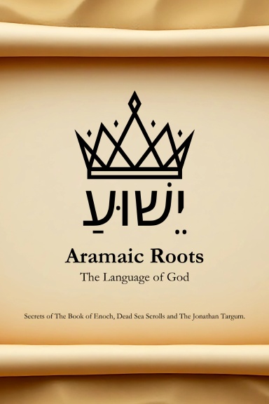 Aramaic Roots