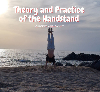 The Handstand for Beginners Step by Step