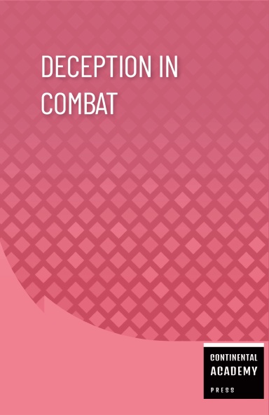 Deception in Combat
