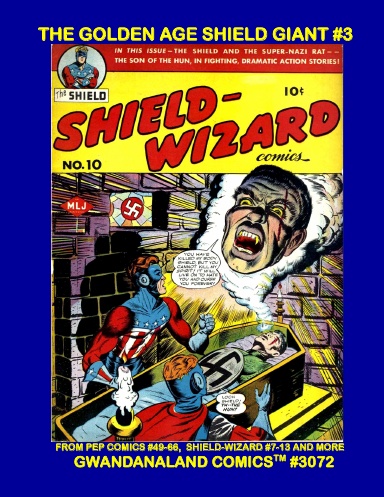 The Golden Age Shield Giant #3