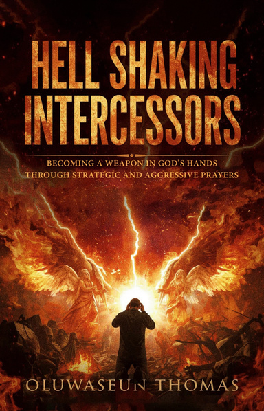 Hell Shaking Intercessors
