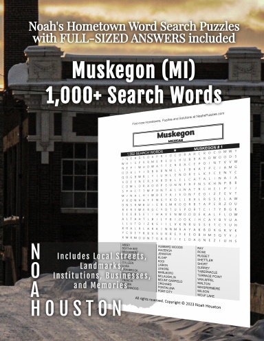 Noah’s Hometown Word Search Puzzles with FULL-SIZED ANSWERS included Muskegon (MI)