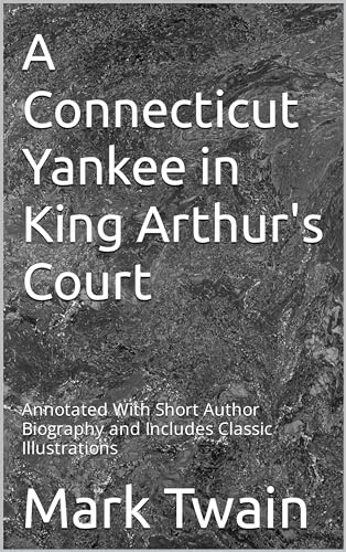 A Connecticut Yankee in King Arthur's Court