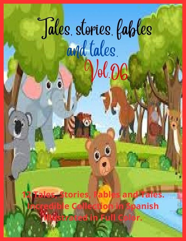 Tales, stories, fables and tales. Vol.6