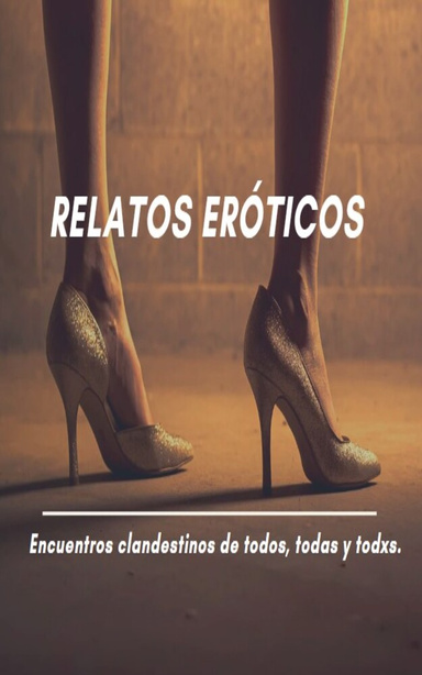 RELATOS ERÓTICOS
