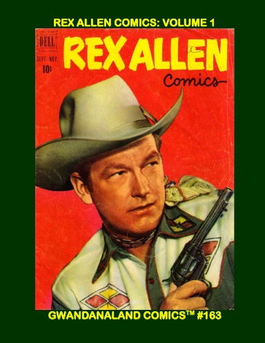 Rex Allen Comics: Volume 1