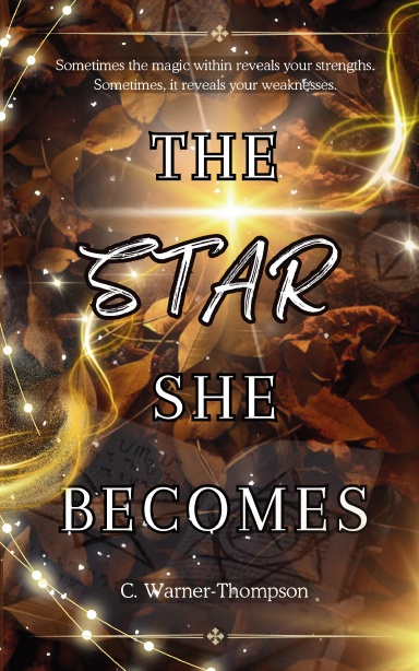 The Star She Becomes