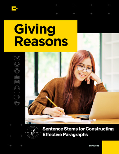 Giving Reasons | Sentence Stems for Constructing Effective Paragraphs