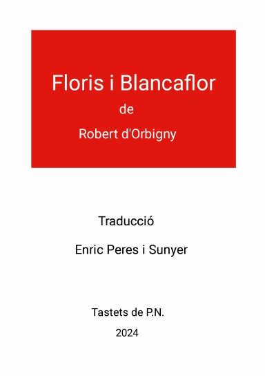 Floris i Blancaflor de Robert d'Orbigny