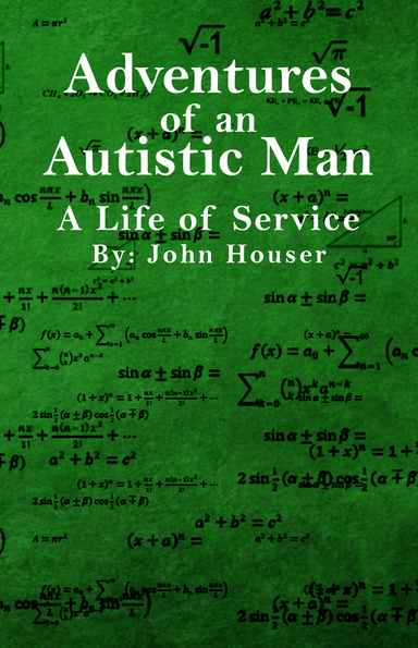 Adventures of an  Autistic Man