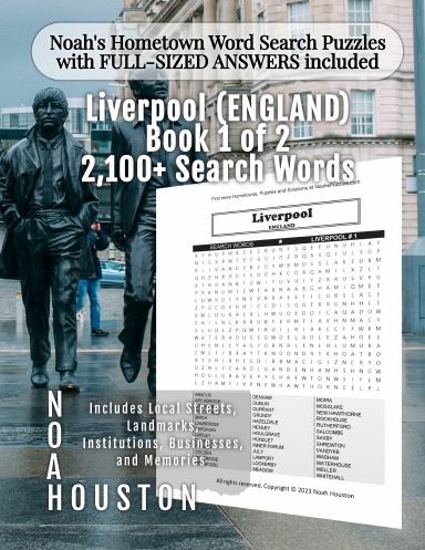 Noah’s Hometown Word Search Puzzles with FULL-SIZED ANSWERS included Liverpool (ENGLAND), Book 1 of 2