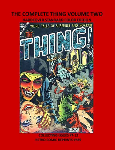 THE COMPLETE THING VOLUME TWO  HARDCOVER STANDARD COLOR EDITION