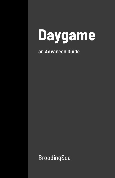 Daygame: an Advanced Guide