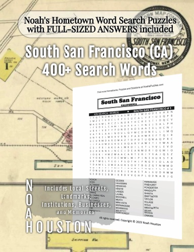 Noah’s Hometown Word Search Puzzles with FULL-SIZED ANSWERS included South San Francisco (CA)