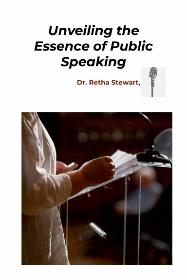 Unveiling the Essence of Public Speaking