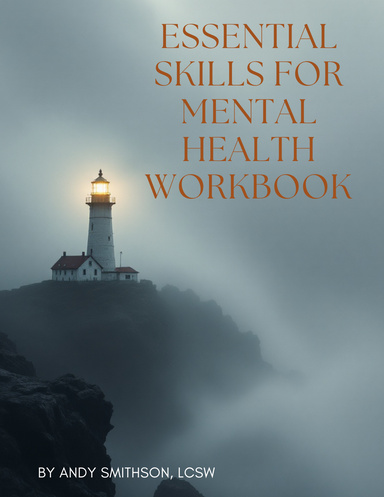 Essential Skills for Mental Health Workbook