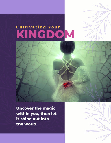 Cultivate your Kingdom