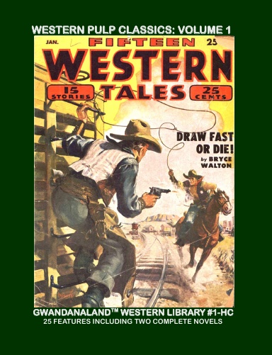 Western Pulp Classics: Volume 1 (HC)