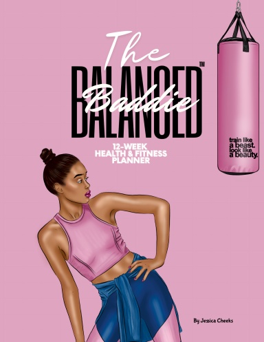The Balanced Baddie™