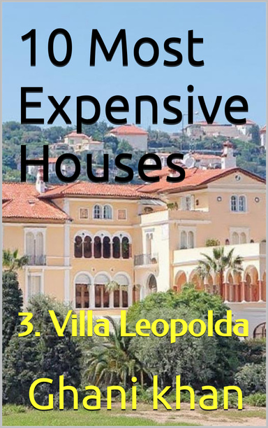 10 Most Expensive Houses