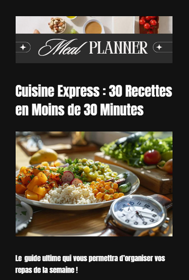 Cuisine Express : Le guide ultime