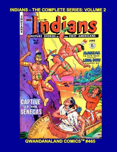 Indians - The Complete Series: Volume 2