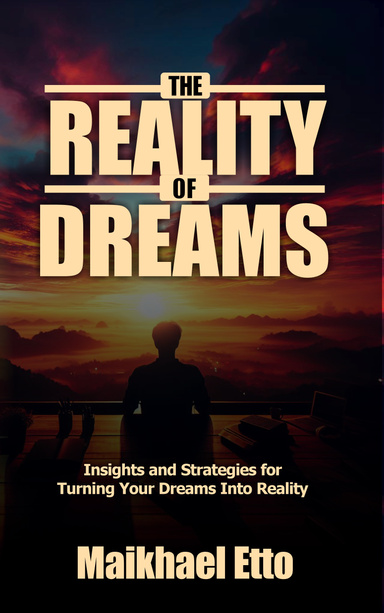 The Reality of Dreams
