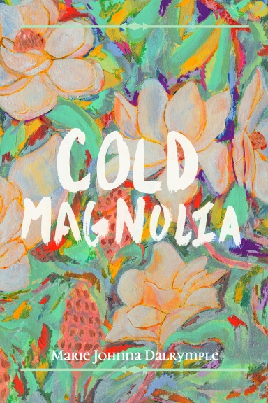Cold Magnolia