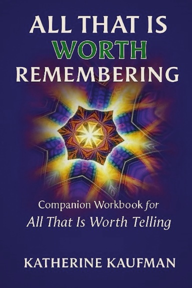 All That Is WORTH Remembering