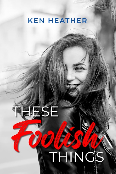 These Foolish Things