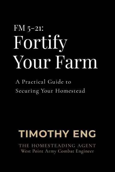FM 5-21: Fortify Your Farm